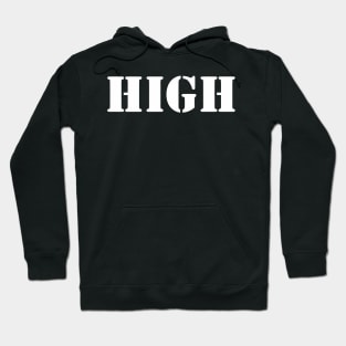 HIGH Hoodie